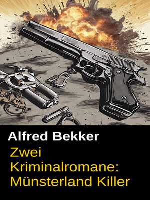 cover image of Zwei Alfred Bekker Kriminalromane